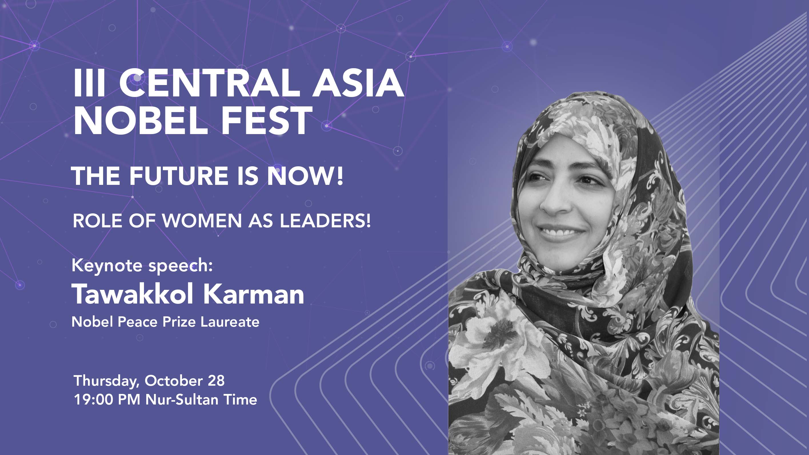 Mrs. Karman to deliver keynote speech on III Central Asia Nobel Fest